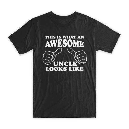 This is What an Awesome Uncle Looks Like T-Shirt Premium Cotton Funny T Gift NEW