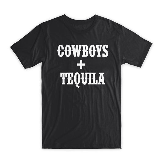 Cowboys Tequila Printed T-Shirt Premium Soft Cotton Crew Neck Funny Tee Gift NEW