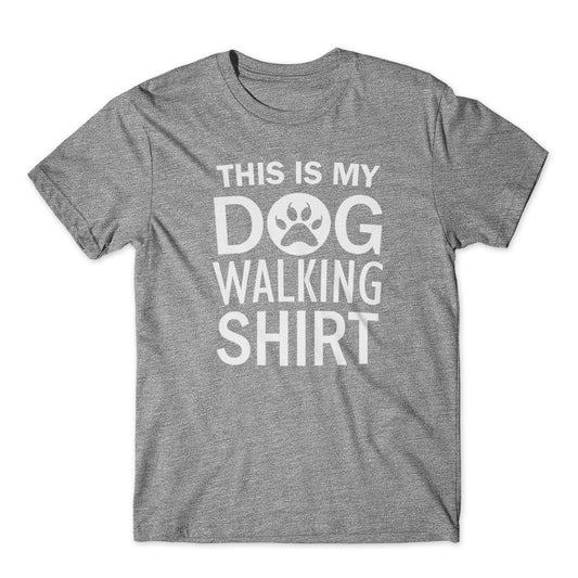 This Is My Dog Walking Shirt T-Shirt 100% Cotton Premium Tee