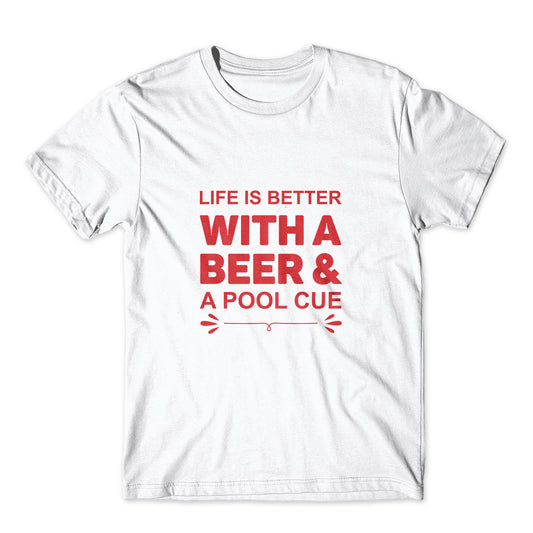 Life Is Better With A Beer T-Shirt 100% Cotton Premium Tee