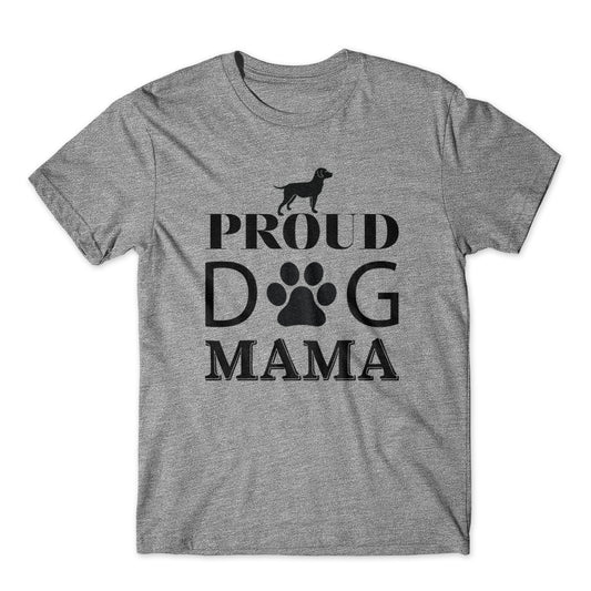 Proud Dog Mama T-Shirt 100% Cotton Premium Tee